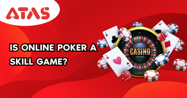 Is Online Poker a Skill Game?