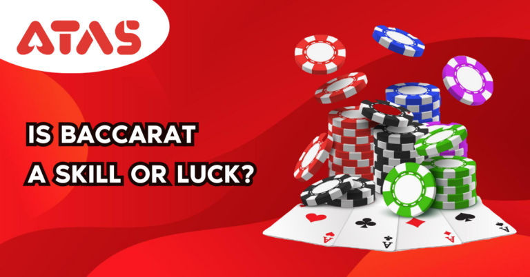 Atas Casino vs Traditional Casinos Why Atas Game Is Your Best Bet 9 ATAS OFFICIAL MALAYSIA ATAS OFFICIAL MALAYSIA Is Baccarat a Skill or Luck